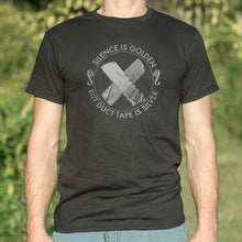 Load image into Gallery viewer, Silence Is Golden But Duct Tape Is Silver T-Shirt (Mens)